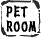 pet room 